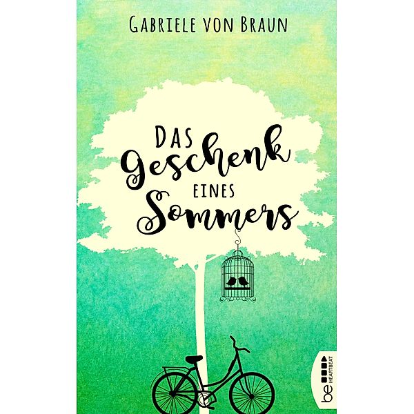 Das Geschenk eines Sommers, Gabriele von Braun