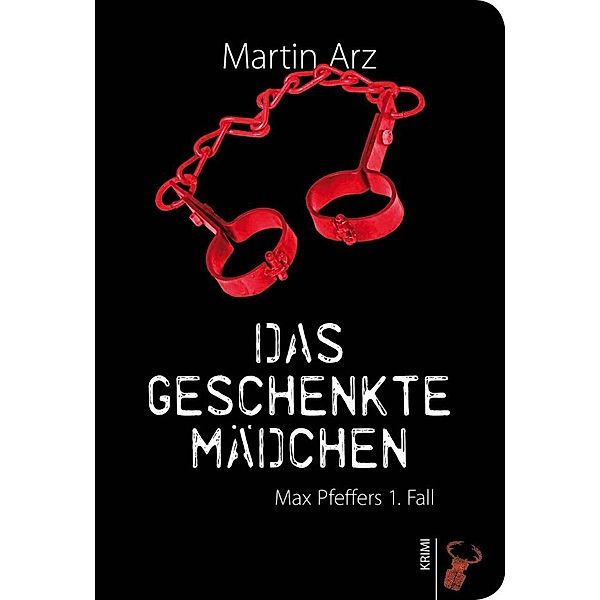 Das geschenkte Mädchen, Martin Arz