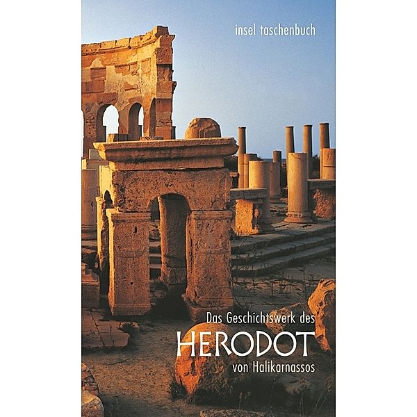 Das Geschichtswerk des Herodot von Halikarnassos, Herodot