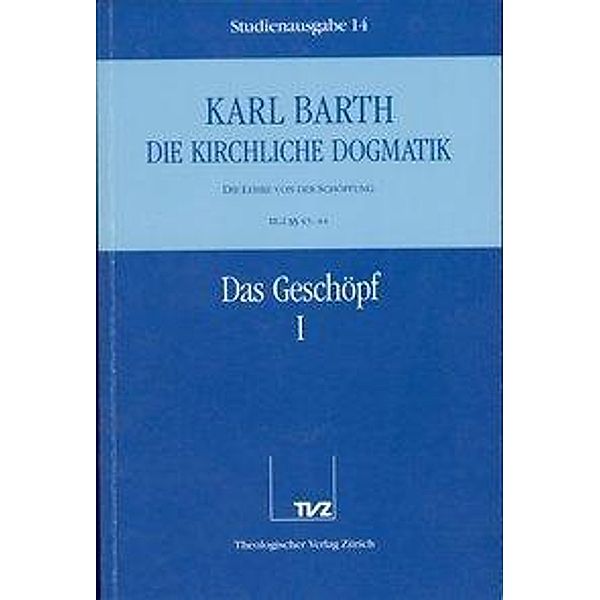 Das Geschöpf, Karl Barth