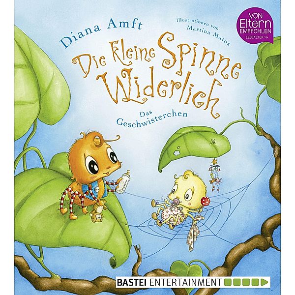 Das Geschwisterchen / Die kleine Spinne Widerlich Bd.4, Diana Amft