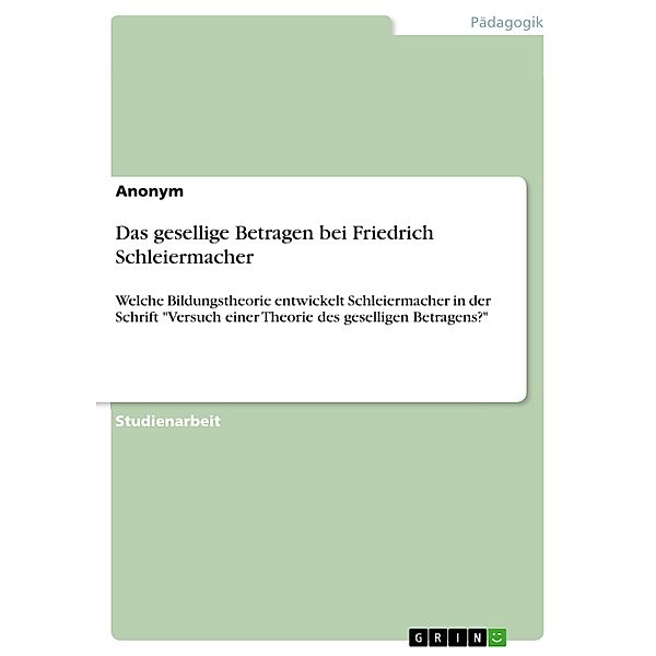 Das gesellige Betragen bei Friedrich Schleiermacher