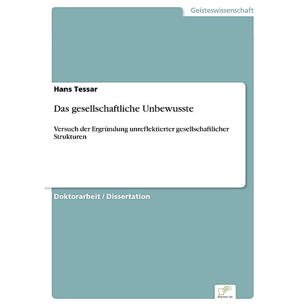 Das gesellschaftliche Unbewusste, Hans Tessar