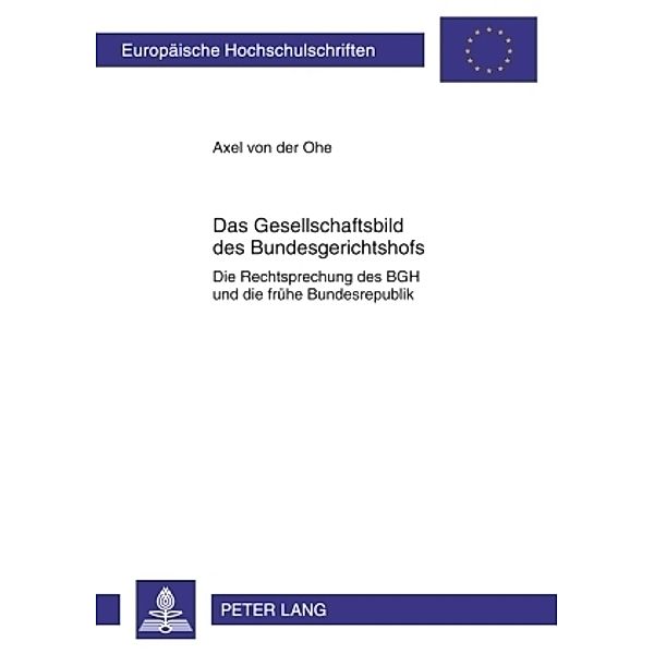 Das Gesellschaftsbild des Bundesgerichtshofs, Axel von der Ohe