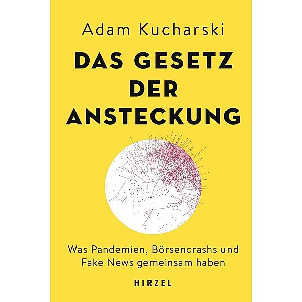 Das Gesetz der Ansteckung, Adam Kucharski