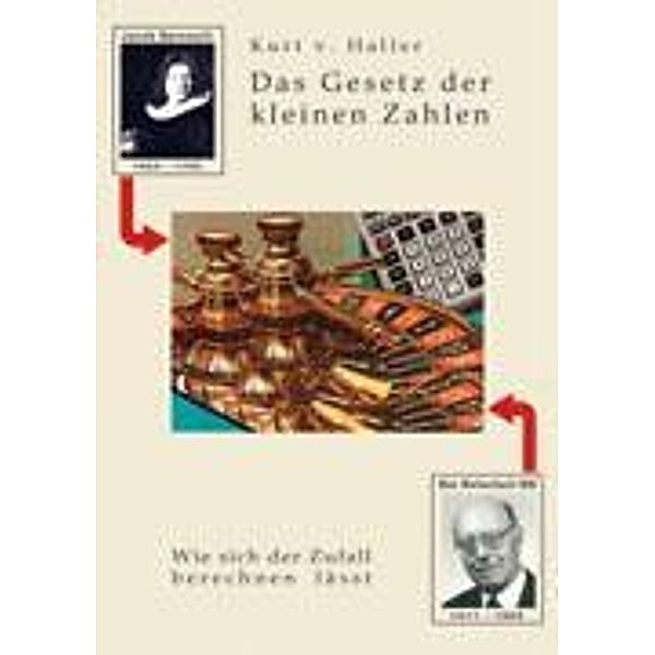 Das Gesetz der kleinen Zahlen, Kurt v. Haller