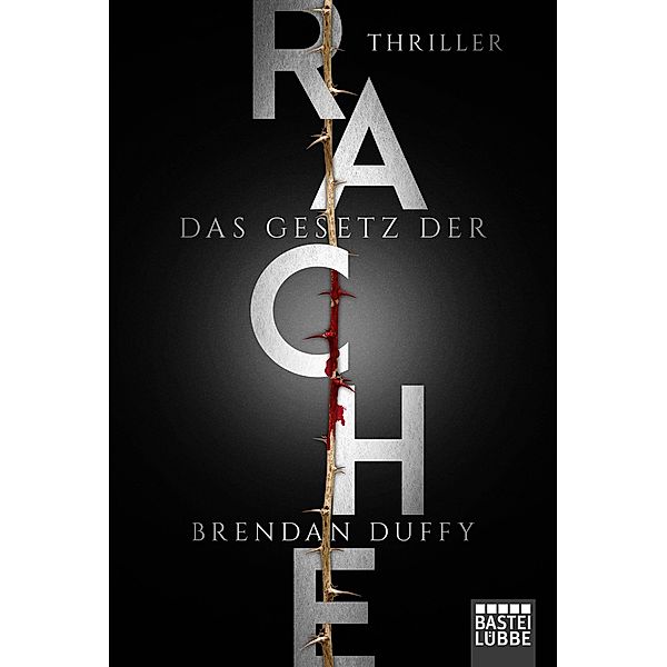 Das Gesetz der Rache, Brendan Duffy