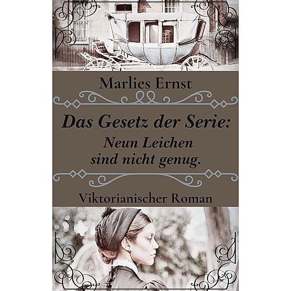 Das Gesetz der Serie: Neun Leichen sind nicht genug, Marlies Ernst