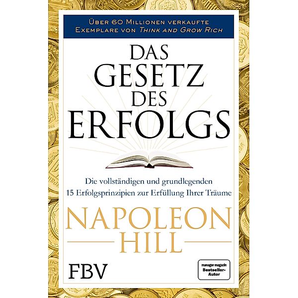 Das Gesetz des Erfolgs, Napoleon Hill