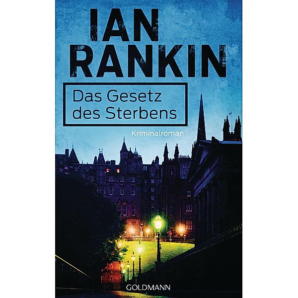 Das Gesetz des Sterbens / Inspektor Rebus Bd.20, Ian Rankin