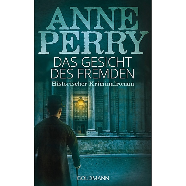 Das Gesicht des Fremden / Inspector Monk Bd.1, Anne Perry
