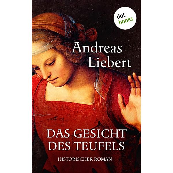 Das Gesicht des Teufels, Andreas Liebert