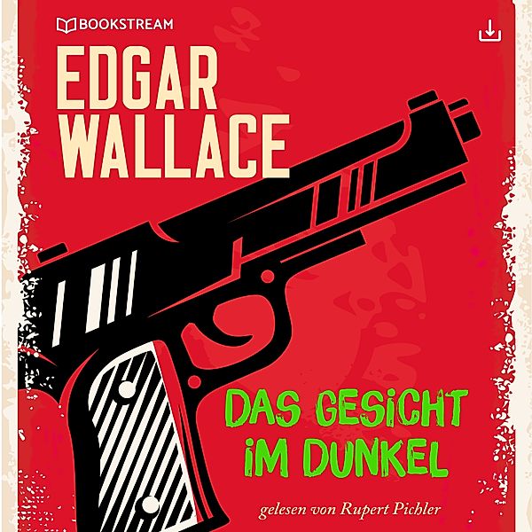 Das Gesicht im Dunkel, Edgar Wallace