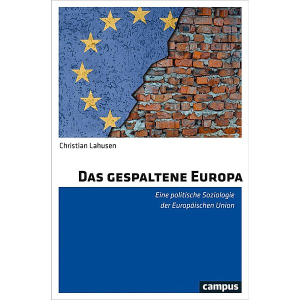 Das gespaltene Europa, Christian Lahusen