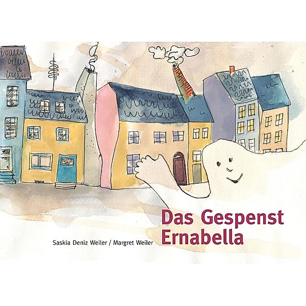 Das Gespenst Ernabella, Saskia Deniz Weiler, Margret Weiler