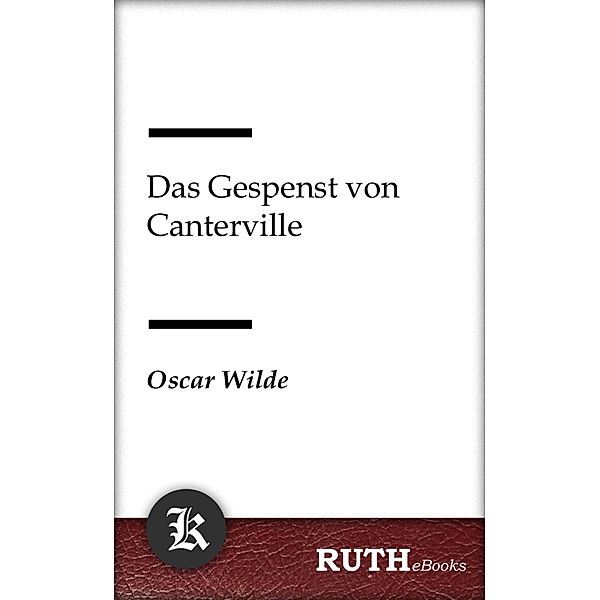 Das Gespenst von Canterville, Oscar Wilde