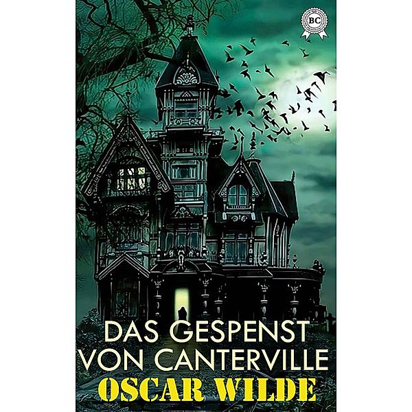 Das Gespenst von Canterville, Oscar Wilde