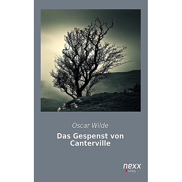 Das Gespenst von Canterville / nexx classics - WELTLITERATUR NEU INSPIRIERT, Oscar Wilde