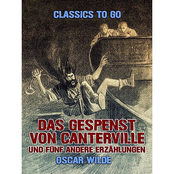 Das Gespenst von Canterville und fünf andere Erzählungen, Oscar Wilde