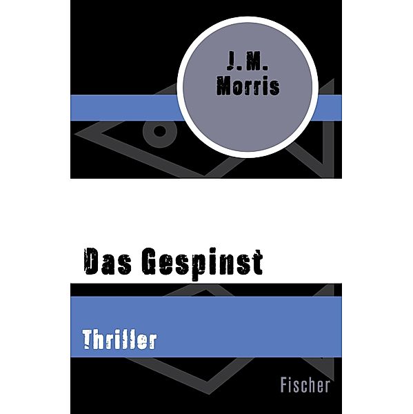 Das Gespinst, J. M. Morris