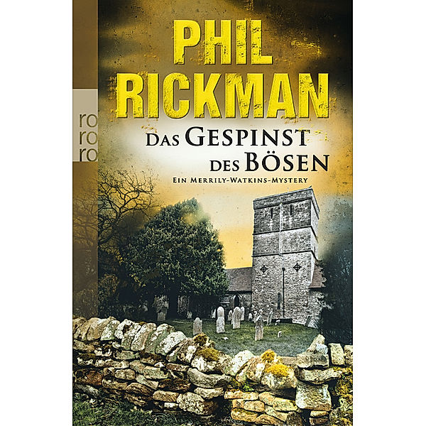 Das Gespinst des Bösen / Ein Merrily-Watkins-Mystery Bd.9, Phil Rickman