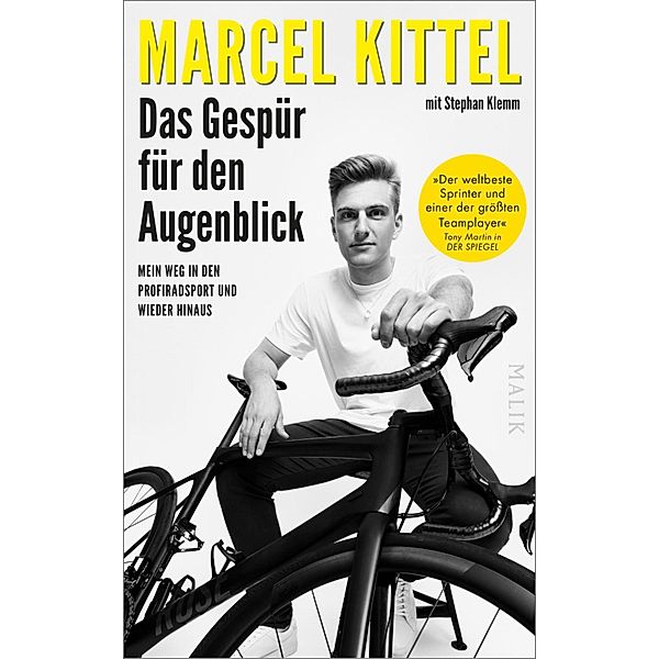 Das Gespür für den Augenblick, Marcel Kittel