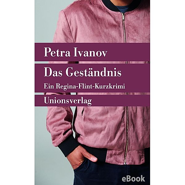 Das Geständnis, Petra Ivanov