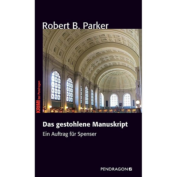 Das gestohlene Manuskript, Robert B. Parker, Parker