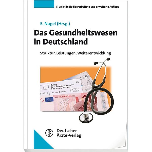 Das Gesundheitswesen in Deutschland