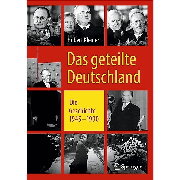 Das geteilte Deutschland, Hubert Kleinert