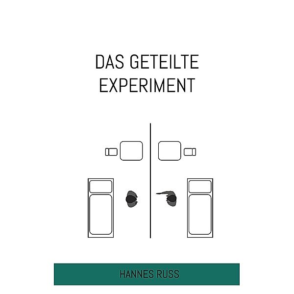Das geteilte Experiment, Hannes Ruß