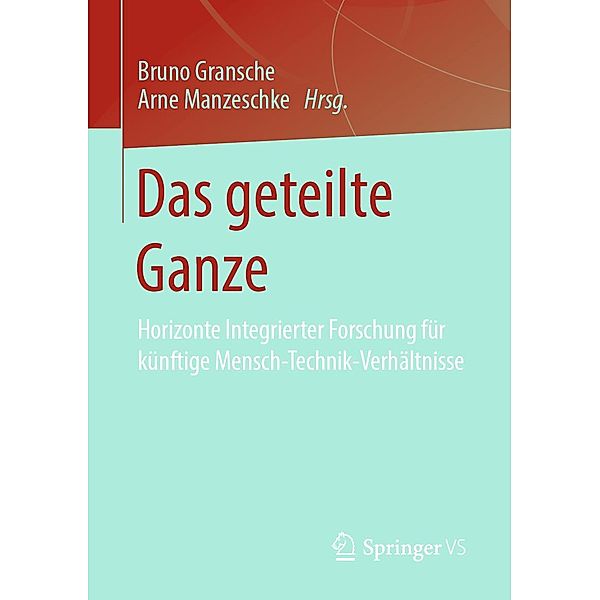 Das geteilte Ganze