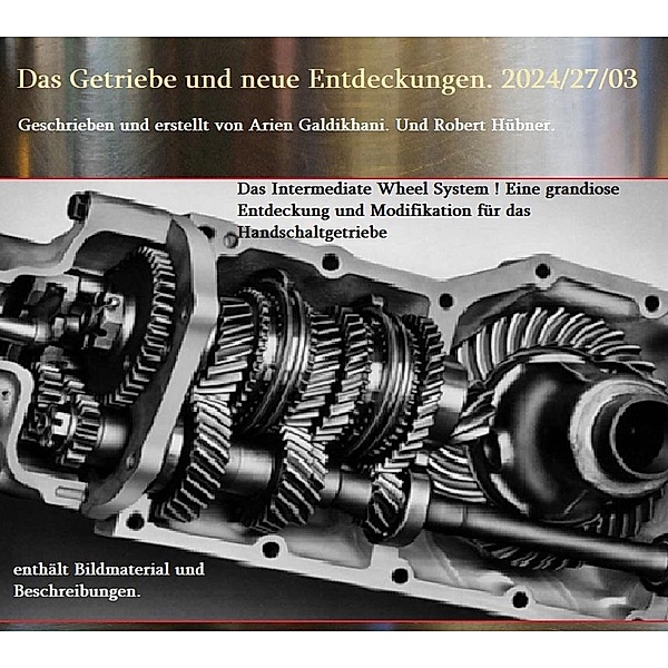 Das Getriebe und neue Entdeckungen. 2024/27/03, Armin Snyder
