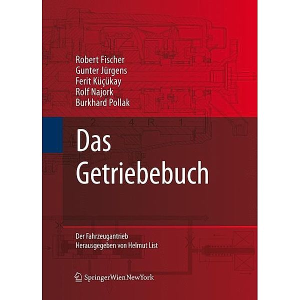 Das Getriebebuch, Robert Fischer, Ferit Kücükay, Gunter Jürgens, Rolf Najork, Burkhard Pollak