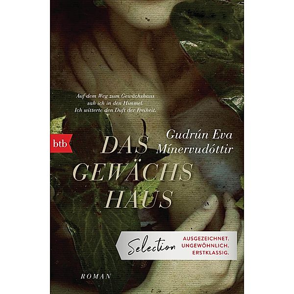 Das Gewächshaus, Gudrún Eva Mínervudóttir