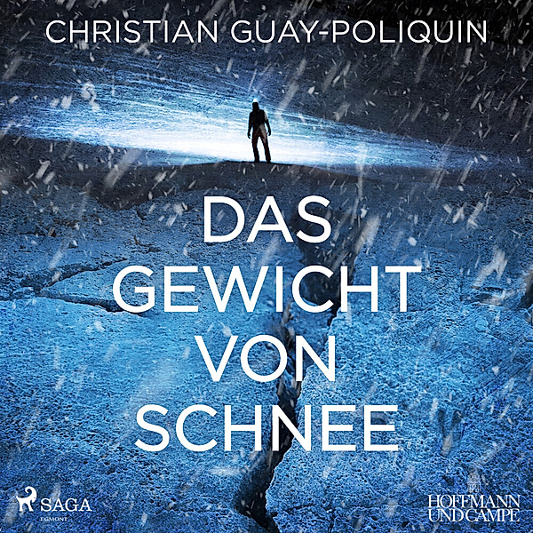 Das Gewicht von Schnee,1 Audio-CD, MP3, Christian Guay-Poliquin