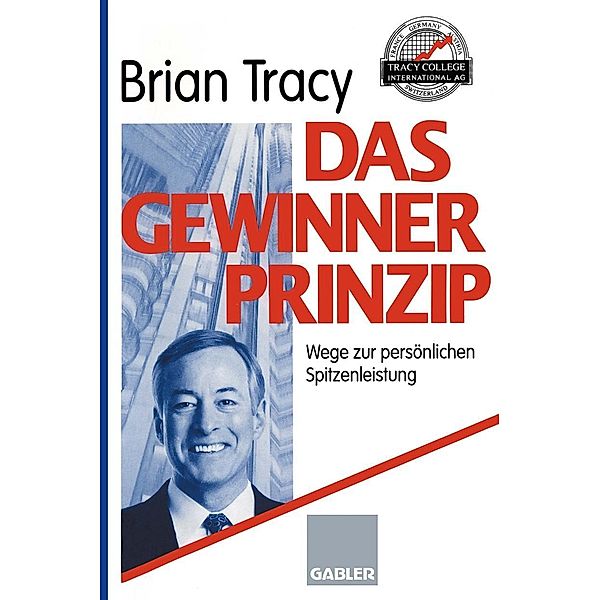 Das Gewinner-Prinzip, Brian Tracy