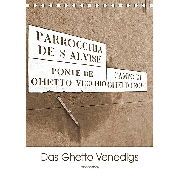 Das Ghetto Venedigs (Tischkalender 2023 DIN A5 hoch), Claudia Schimon
