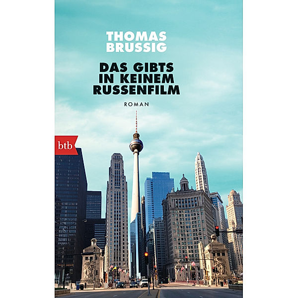 Das gibts in keinem Russenfilm, Thomas Brussig