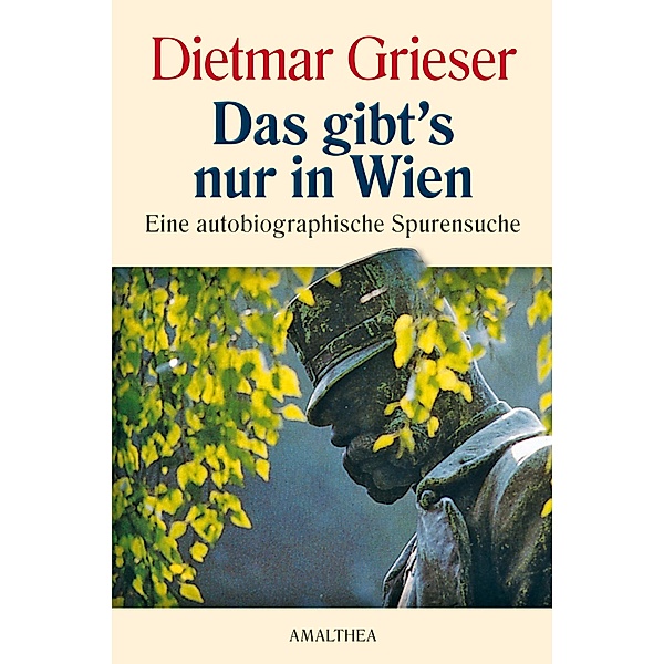 Das gibt's nur in Wien, Dietmar Grieser
