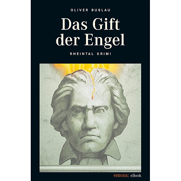 Das Gift der Engel / Rheintal Krimi Bd.3, Oliver Buslau