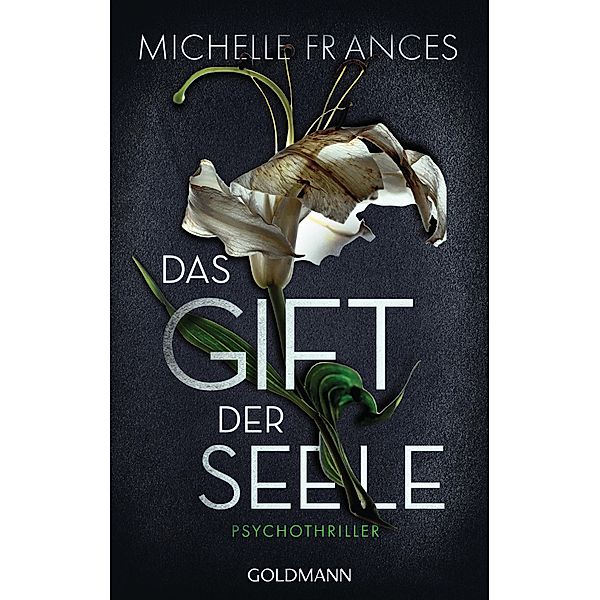 Das Gift der Seele, Michelle Frances