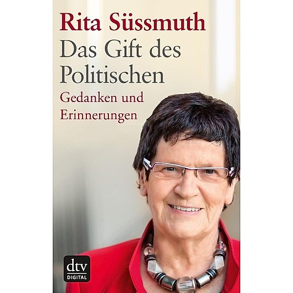 Das Gift des Politischen, Rita Süssmuth