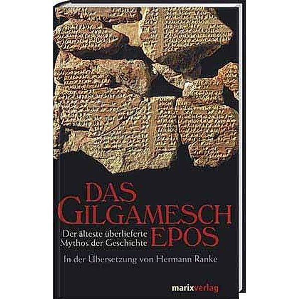 Das Gilgamesch-Epos, Hermann Ranke