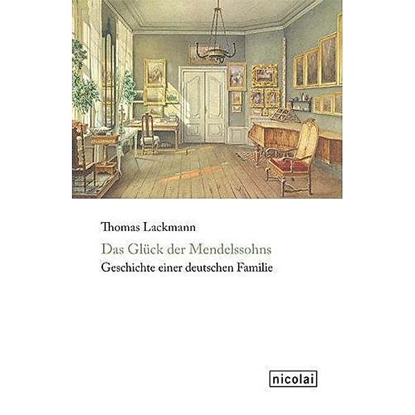 Das Glück der Mendelssohns, Thomas Lackmann