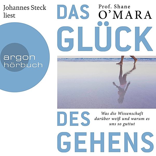 Das Glück des Gehens, Shane O'Mara