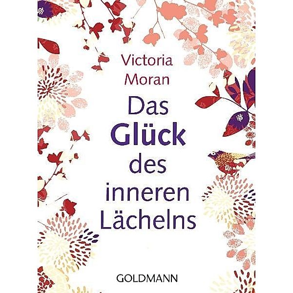 Das Glück des inneren Lächelns, Victoria Moran