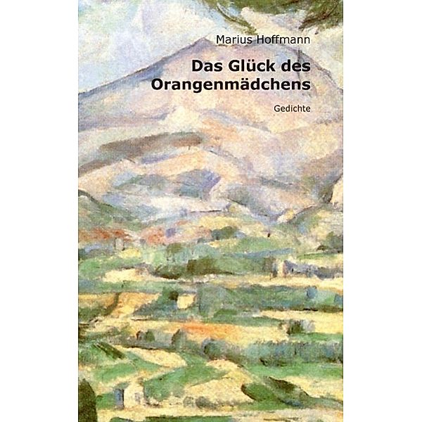 Das Glück des Orangenmädchens, Marius Hoffmann