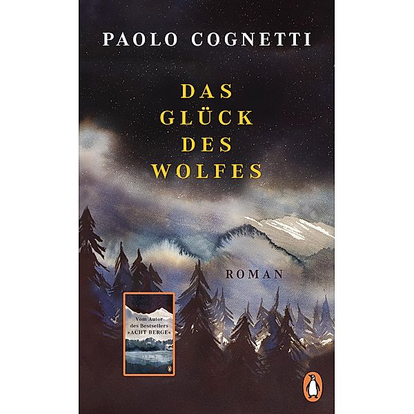 Das Glück des Wolfes, Paolo Cognetti