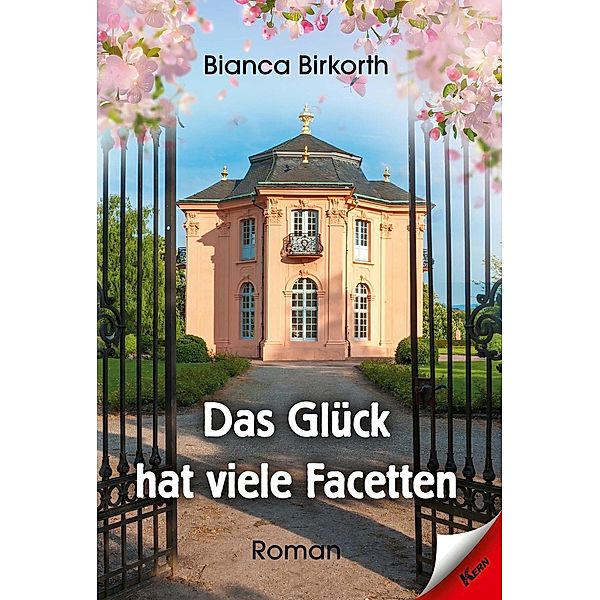 Das Glück hat viele Facetten, Bianca Birkorth